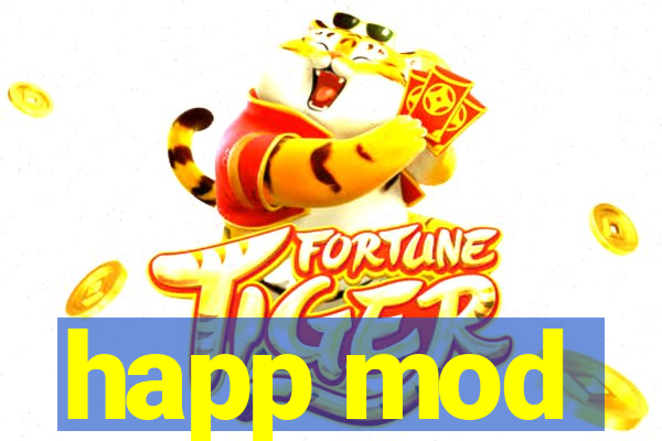 happ mod